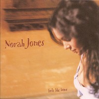 NORAH JONES - FEELS LIKE HOME - ���������