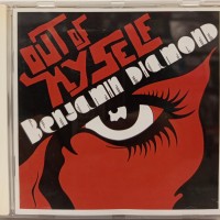 BENJAMIN DIAMOND - OUT OF MYSELF - ���������