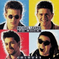 MICHAEL LEARNS TO ROCK - COLOURS - ���������