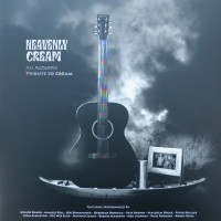 CREAM / TRIBUTE - HEAVENLY CREAM: AN COUSTIC TRIBUTE TO CREAM - ���������
