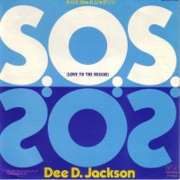 DEE D. JACKSON - S.O.S. (LOVE TO THE RESQUE) (7") - ���������