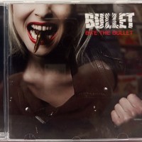 BULLET - BITE THE BULLET - ���������