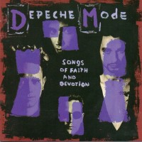 DEPECHE MODE - SONGS OF FAITH AND DEVOTION - ���������