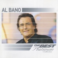 AL BANO - THE BEST PLATINUM COLLECTION - ���������