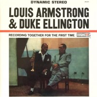 LOUIS ARMSTRONG & DUKE ELLINGTON - RECORDING TOGETHER FOR THE FIRST TIME - ���������