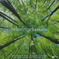 RELAXING CLASSICS - VARIOUS ARTISTS - ���������