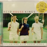 ACID HOUSE KINGS - ADVANTAGE ACID HOUSE KINGS - ���������