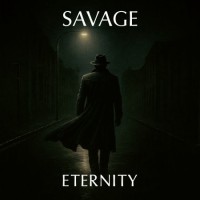 SAVAGE - ETERNITY (limited edition) - ���������
