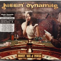KISSIN' DYNAMITE - MONEY, SEX & POWER (digipak) - ���������