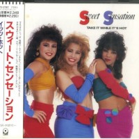 SWEET SENSATION - TAKE IT WHILE IT'S HOT - ���������