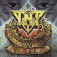 TNT - MY RELIGION - ���������