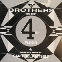 2 BROTHERS ON THE 4th FLOOR & DA SMOOTH BARON MC - CAN'T HELP MYSELF (single) (5 tracks) - ���������