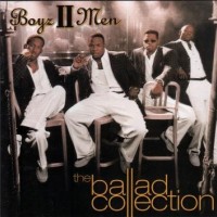 BOYZ II MEN - THE BALLAD COLLECTION - ���������