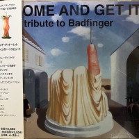 COME AND GET IT: A TRIBUTE TO BADFINGER - VARIOUS ARTISTS - ���������