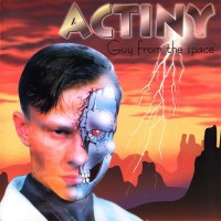 ACTINY - GUY FROM THE SPACE - ���������