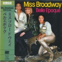 BELLE EPOQUE - MISS BROADWAY (cardboard sleeve) - ���������