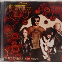 ELECTRIC BOYS - AND THEM BOYS DONE SWANG - ���������