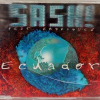 SASH! FEAT. RODRIGUEZ - ECUADOR (single) (6 tracks) - ���������