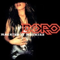 DORO - MACHINE II MACHINE - ���������