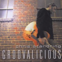 CHRIS STANDRING - GROOVALICIOUS - ���������
