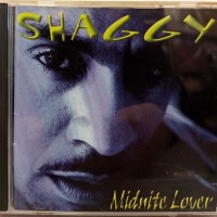 SHAGGY - MIDNITE LOVER - ���������
