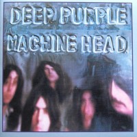DEEP PURPLE - MACHINE HEAD - ���������