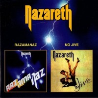 NAZARETH - RAZAMANAZ / NO JIVE - ���������