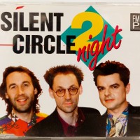 SILENT CIRCLE - 2NIGHT (single) (4 tracks) - ���������