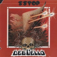 ZZ TOP - DEGUELLO - ���������