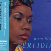 PAM HALL - PERFIDIA - ���������
