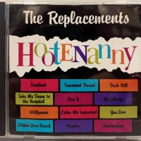 REPLACEMENTS - HOOTENANNY - ���������