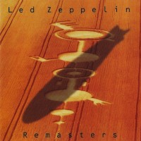 LED ZEPPELIN - REMASTERS - ���������