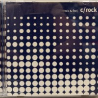 C/ROCK - TRACK & FEEL - ���������
