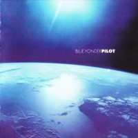 PILOT - BLUE YONDER - ���������