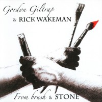 GORDON GILTRAP & RICK WAKEMAN - FROM BRUSH & STONE - ���������