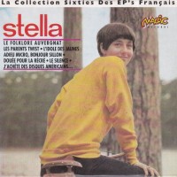 STELLA - LA COLLECTION SIXTIES DES EP'S FRANCAIS (digisleeve) - ���������
