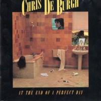 CHRIS DE BURGH - AT THE END OF PERFECT DAY - Меломания