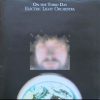 ELECTRIC LIGHT ORCHESTRA - ON THE THIRD DAY - ���������