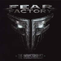 FEAR FACTORY - THE INDUSTRIALIST - ���������