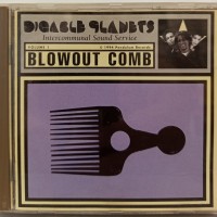 DIGABLE PLANETS - BLOWOUT COMB - ���������