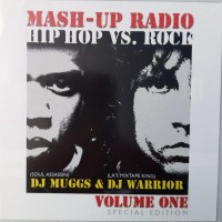 DJ MUGGS & DJ WARRIOR - MASH-UP RADIO VOL. 1 (special edition) - ���������