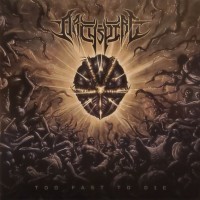 ARCHSPIRE - TOO FAST TO DIE - ���������