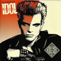BILLY IDOL - IDOLIZE YOURSELF (THE VERY BEST OF BILLY IDOL) - ���������