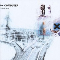 RADIOHEAD - OK COMPUTER - ���������