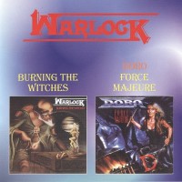 WARLOCK / DORO - BURNING THE WITCHES / FORCE MAJEURE - ���������