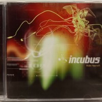INCUBUS - MAKE YOURSELF - ���������