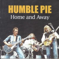 HUMBLE PIE - HOME AND AWAY - 
