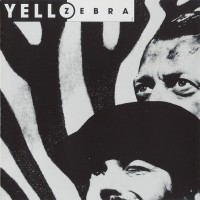 YELLO - ZEBRA - ���������