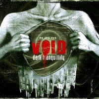 DARK TRANQUILLITY - WE ARE THE VOID - ���������