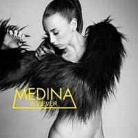 MEDINA - FOREVER - 